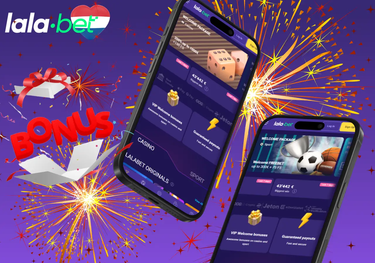 Lalabet Netherlands has prepared a whole package of bonuses for sports fans and casino lovers alike